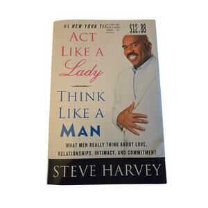 Act like a lady think like a man by Steve Harvey - isbn 9780061728976 - amistad